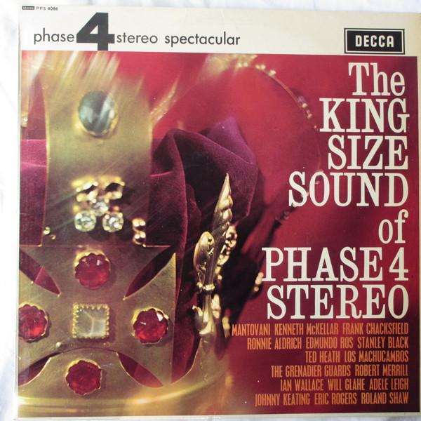  - The Kingsize Sound Of Phase 4 Stereo