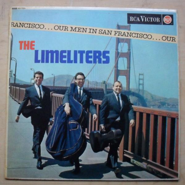 The Limeliters - Our Men In San Francisco