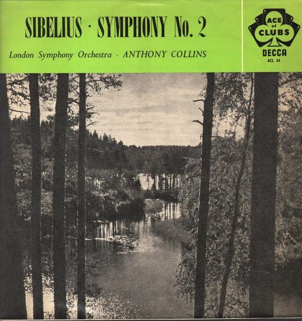 The London Symphony Orchestra, Jean Sibelius, Anthony Collins (2) - Symphony No. 2 In D Major