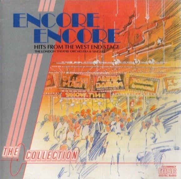 The London Theatre Orchestra & Singers - Encore Encore - Hits From The West End Stage