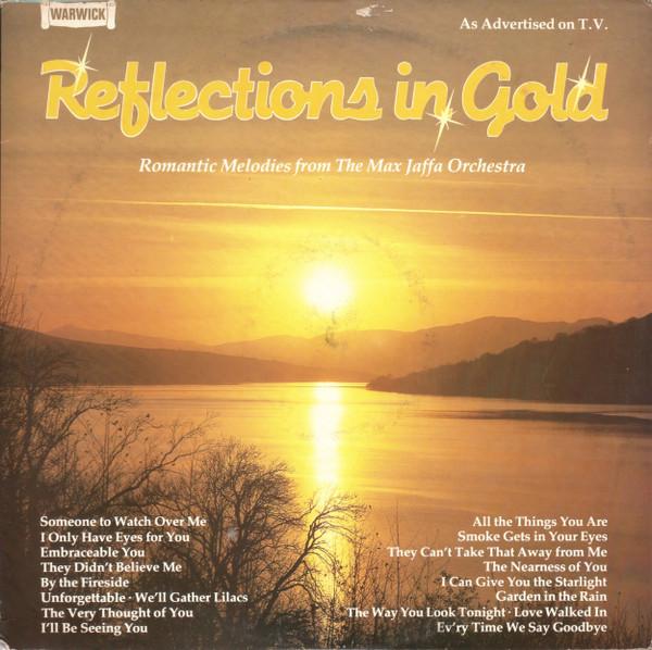 The Max Jaffa Orchestra - Reflections In Gold