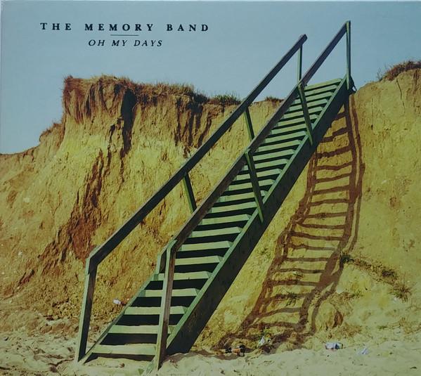 The Memory Band - Oh My Days