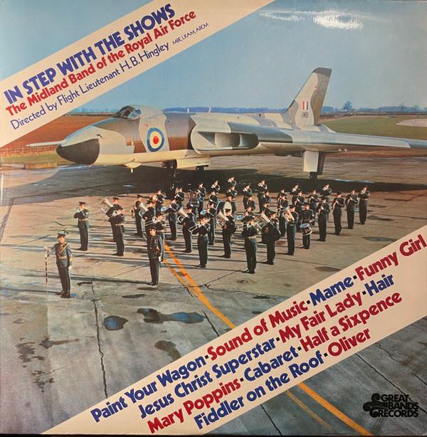 The Midland Band Of The Royal Air Force - In Step With The Shows