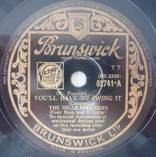 The Mills Brothers - (Mr. Paganini . . .) You'll Have To Swing It / Star Dust