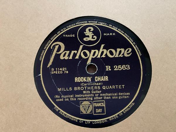 The Mills Brothers - Rockin’ Chair / Chinatown My Chinatown 
