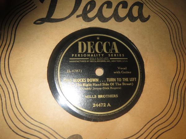 The Mills Brothers - Two Blocks Down ... Turn To The Left / I'll Never Be Without A Dream