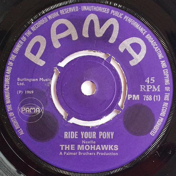 The Mohawks - Ride Your Pony / Western Promise