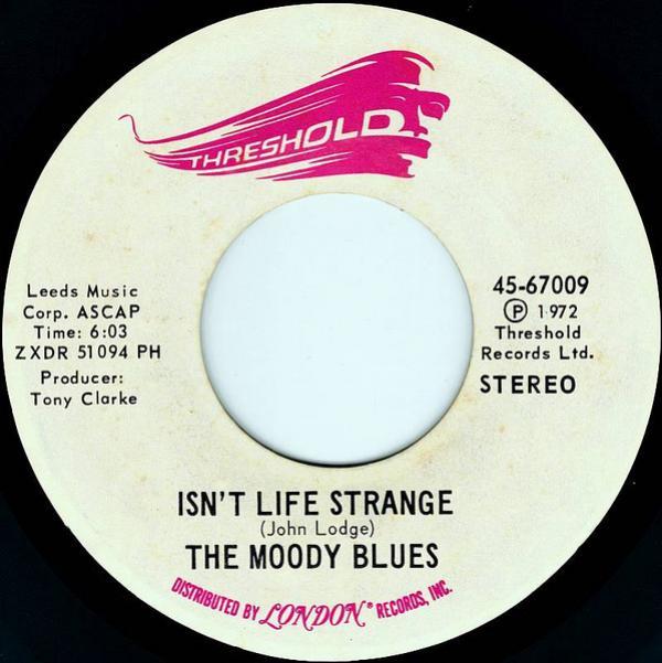 The Moody Blues - Isn't Life Strange