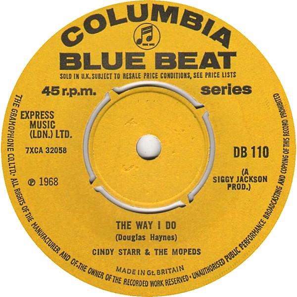 The Mopeds (2), Cindy Starr - The Way I Do / Sad Movies (Make Me Cry)