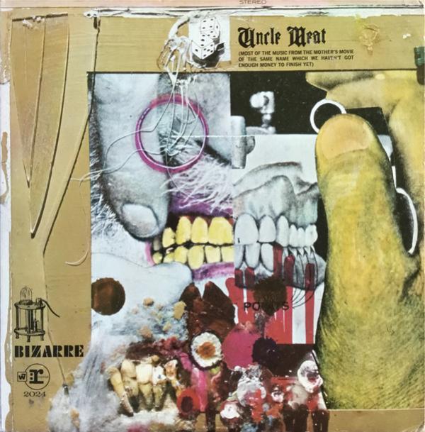 The Mothers - Uncle Meat