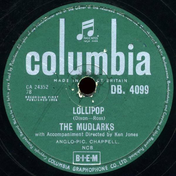 The Mudlarks - Lollipop / Young Dove's Calling