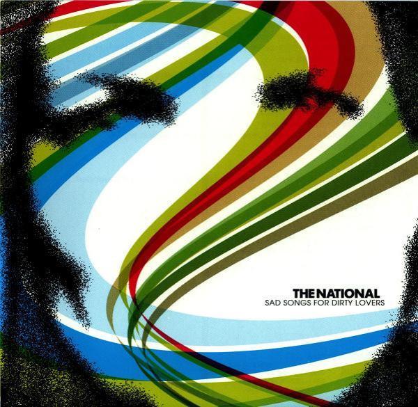 The National - Sad Songs For Dirty Lovers