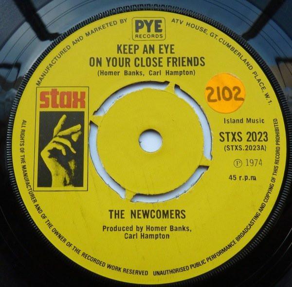 The Newcomers - Keep An Eye On Your Close Friends