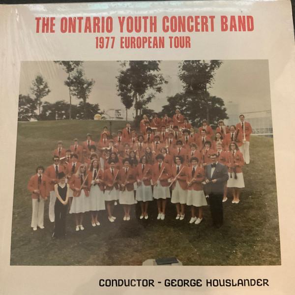The Ontario Youth Concert Band - 1977 European Tour