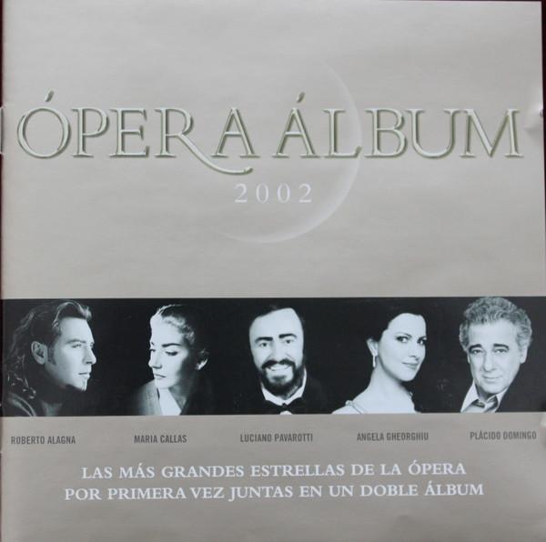  - The Opera Album 2002