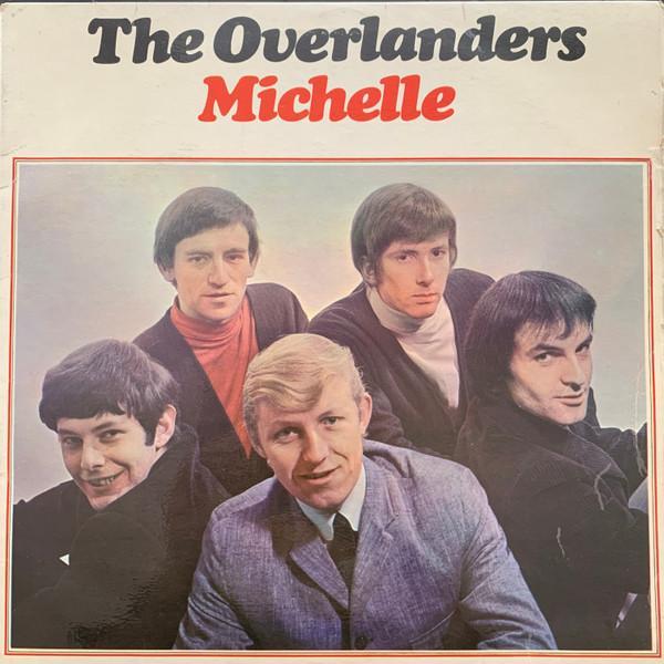 The Overlanders - Michelle