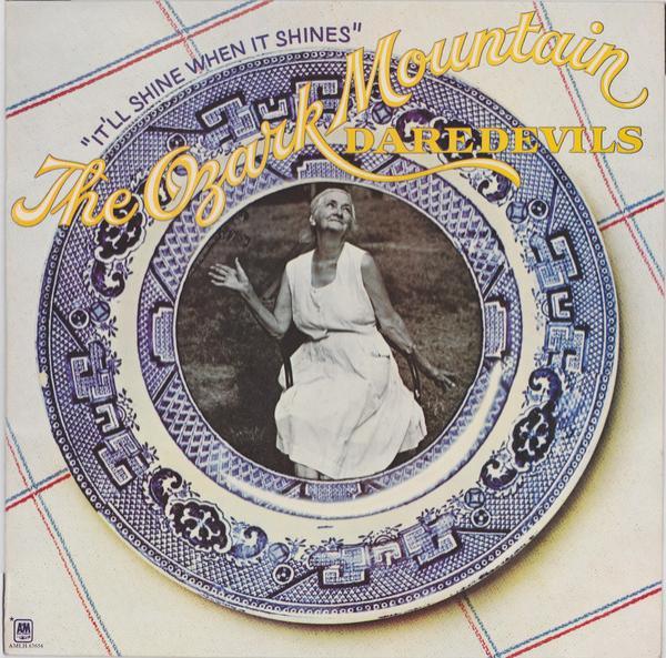The Ozark Mountain Daredevils - It'll Shine When It Shines