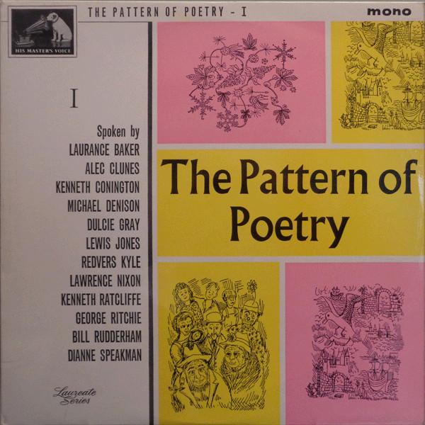  - The Pattern Of Poetry - I