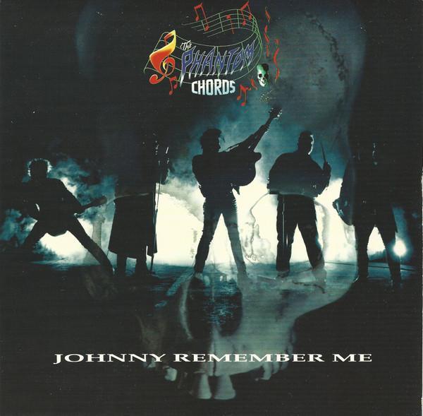 The Phantom Chords - Johnny Remember Me