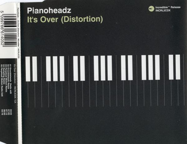 The Pianoheadz - It's Over (Distortion)