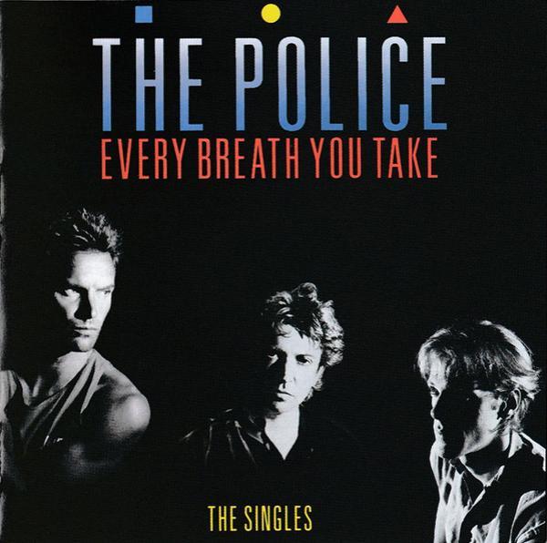 The Police - Every Breath You Take (The Singles)