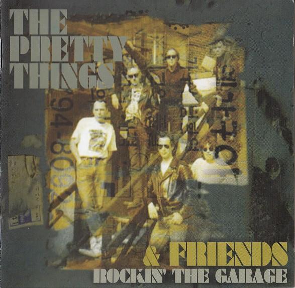 The Pretty Things - Rockin' The Garage