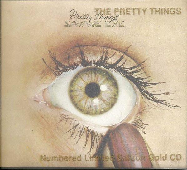 The Pretty Things - Savage Eye