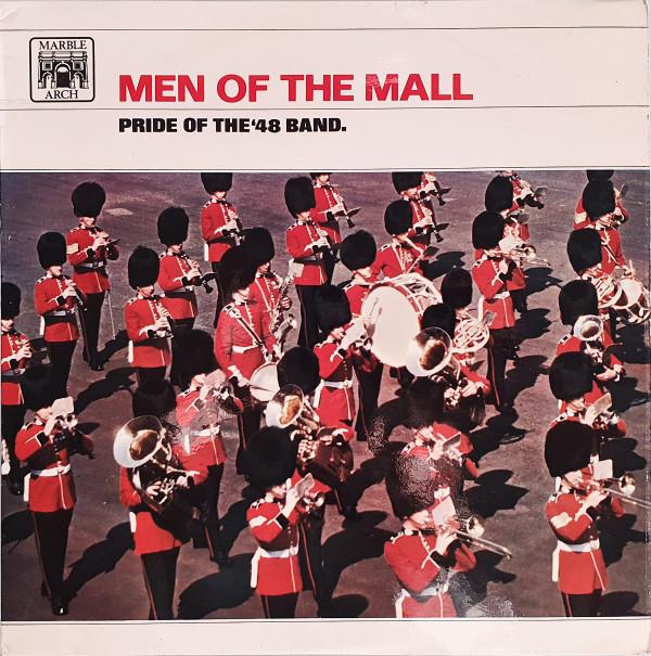 The Pride Of The '48 Band - Men Of The Mall