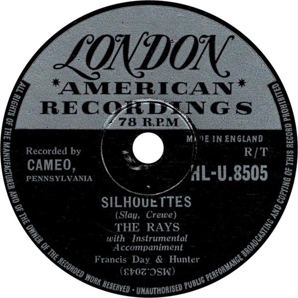 The Rays (2) - Silhouettes / Daddy Cool