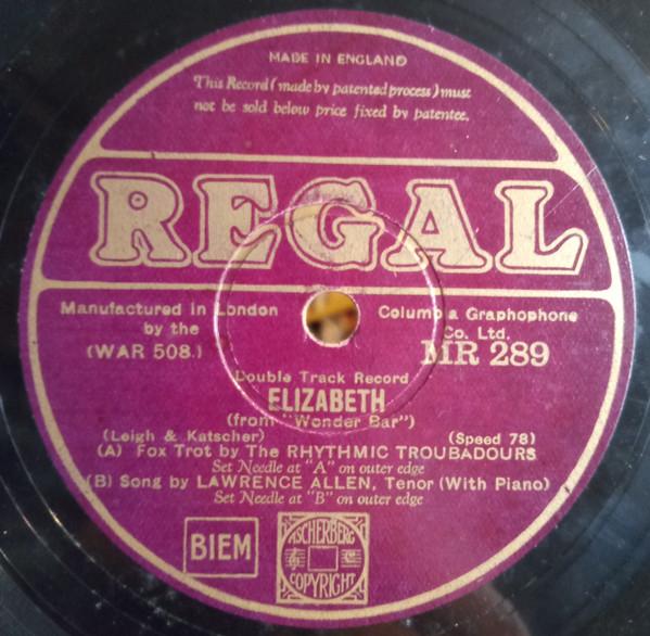The Rhythmic Troubadours, Lawrence Allen (3) - Elizabeth / Love Is Like A Song