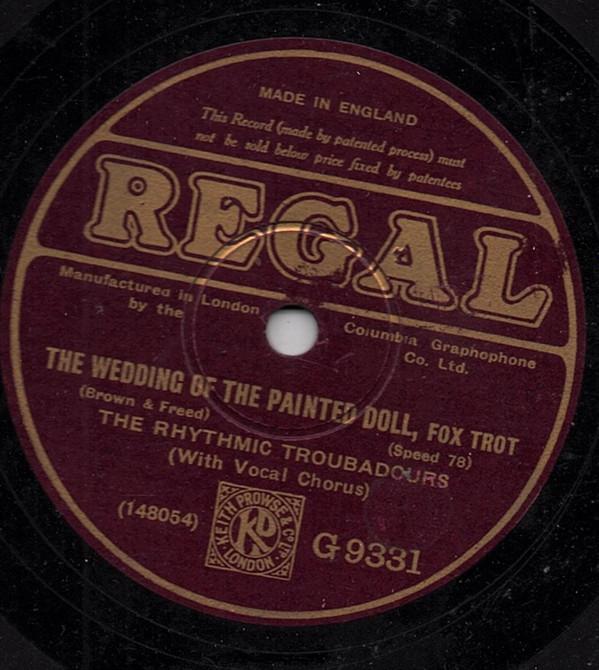 The Rhythmic Troubadours - The Wedding Of The Painted Doll / Kiddies Kabaret