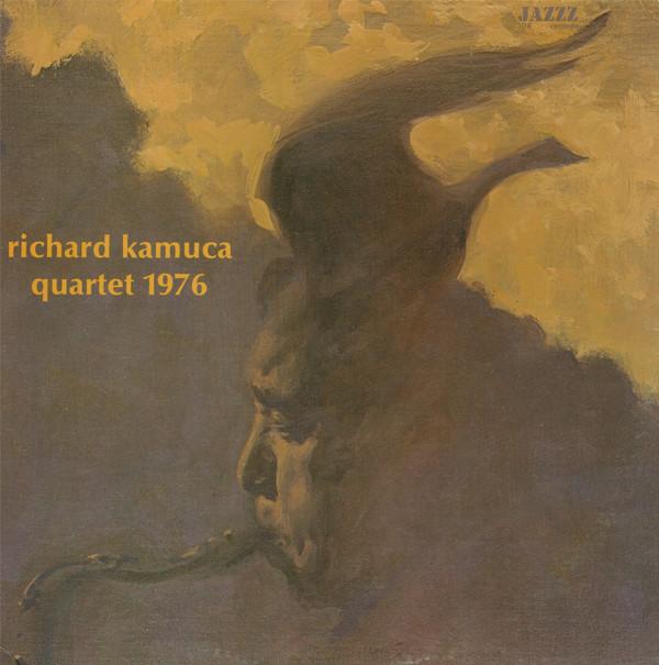 The Richie Kamuca Quartet - Richard Kamuca: 1976