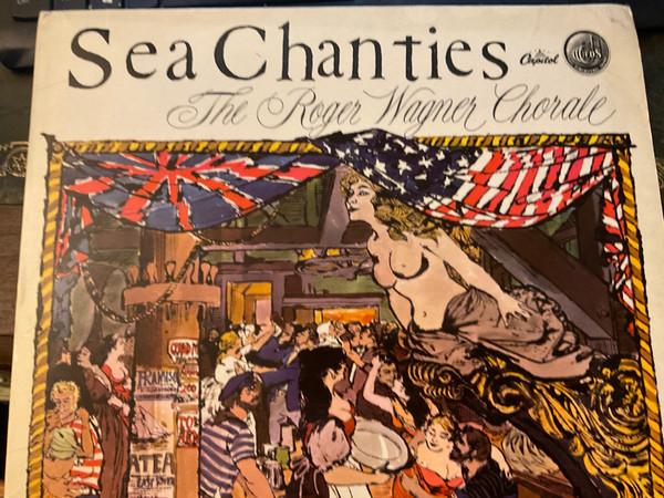 The Roger Wagner Chorale - Sea Shanties 