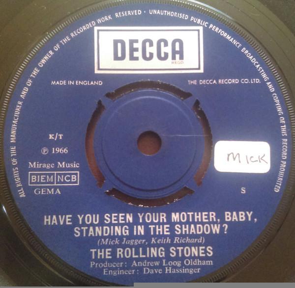 The Rolling Stones - Have You Seen Your Mother, Baby, Standing In The Shadow?