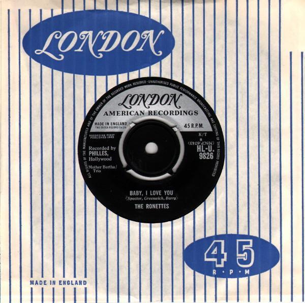 The Ronettes, The Phil Spector Group - Baby, I Love You / Miss Joan & Mr. Sam