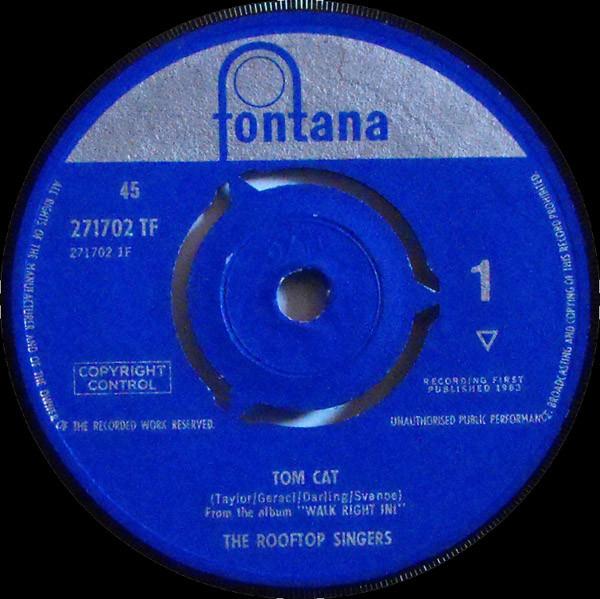 The Rooftop Singers - Tom Cat / Hey Boys
