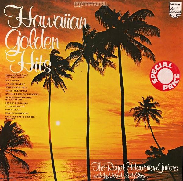 The Royal Hawaiian Guitars, The Merry Melody Singers - Hawaiian Golden Hits