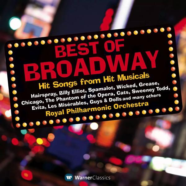The Royal Philharmonic Orchestra, Mary Carewe, Michael Dore, The West End Chorus - Best Of Broadway