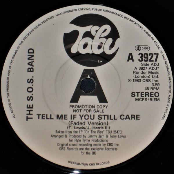 The S.O.S. Band - Tell Me If You Still Care