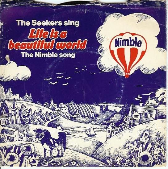 The Seekers - Life Is A Beautiful World (The Nimble Song)