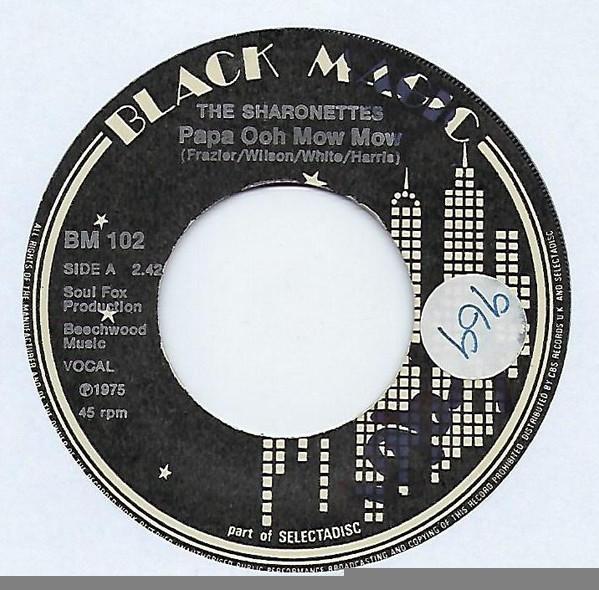 The Sharonettes - Papa Ooh Mow Mow