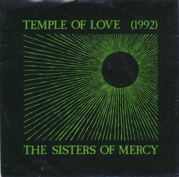 The Sisters Of Mercy - Temple Of Love (1992)