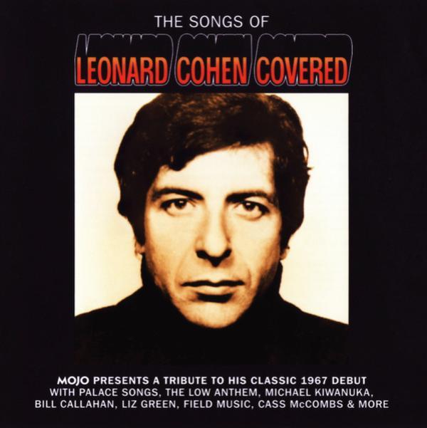  - The Songs Of Leonard Cohen Covered