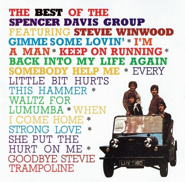 The Spencer Davis Group, Steve Winwood - The Best Of The Spencer Davis Group Featuring Stevie Winwood
