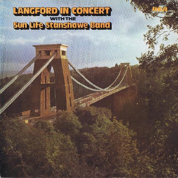 The Stanshawe Band - Langford In Concert With The Sun Life Stanshawe Band