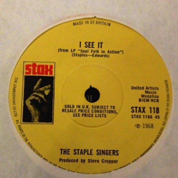 The Staple Singers - I See It / The Ghetto
