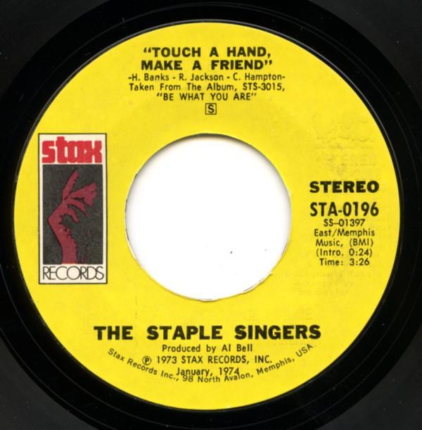 The Staple Singers - Touch A Hand, Make A Friend / Tellin' Lies