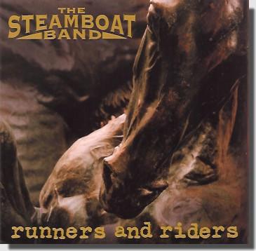 The Steamboat Band - Runners And Riders