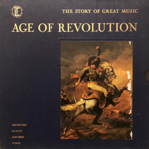  - The Story Of Great Music:  Age Of Revolution