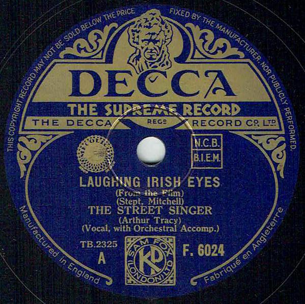 The Street Singer - Laughing Irish Eyes / The Hills Of Old Wyomin'